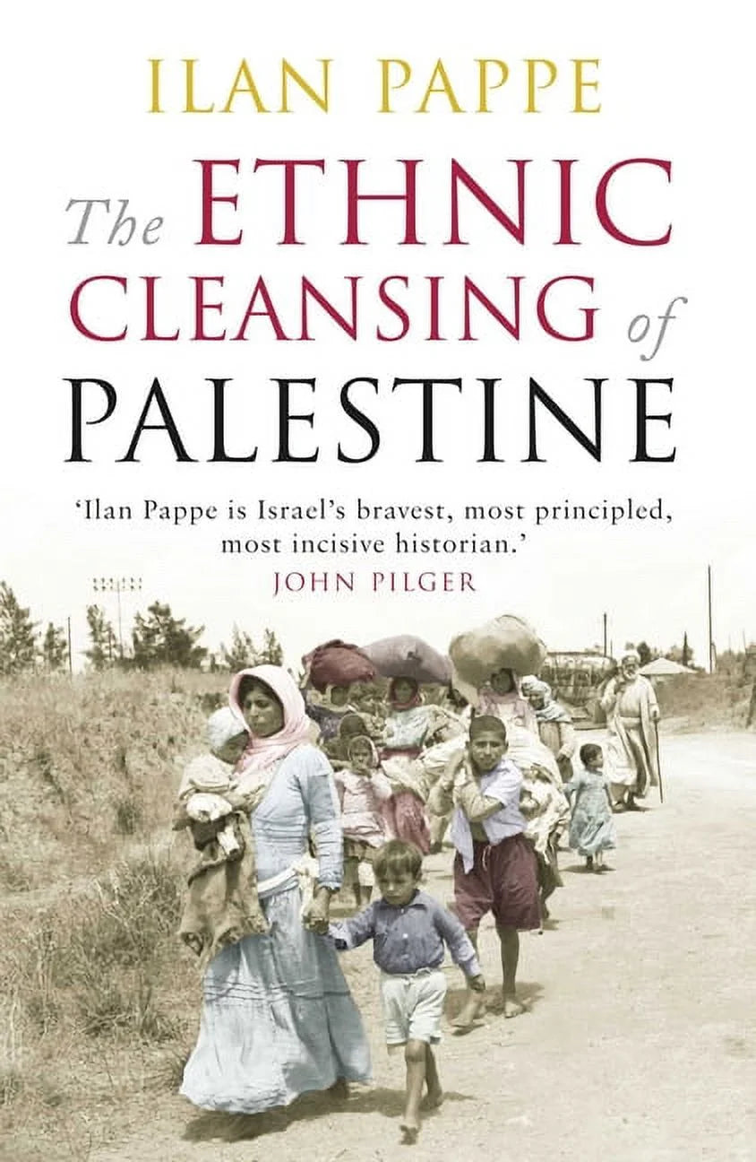 The Ethnic Cleansing of Palestine, (Paperback)